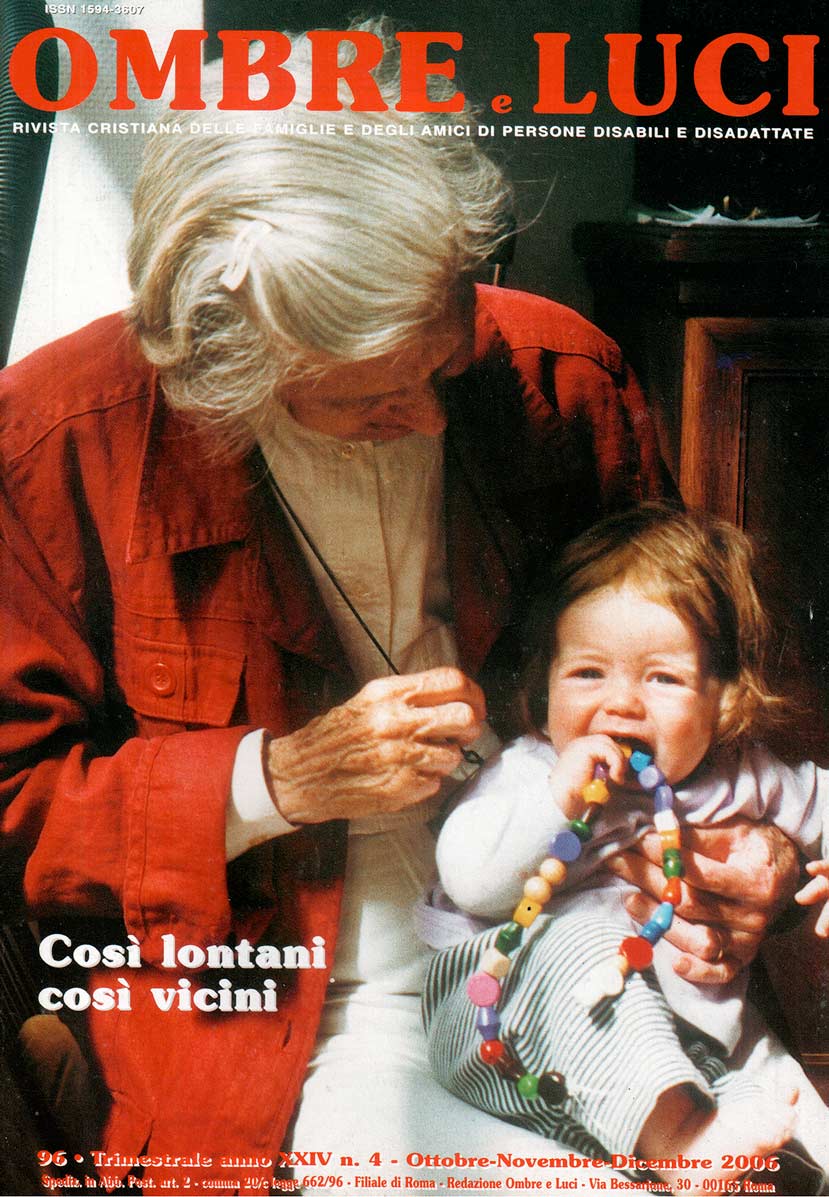 Copertina N.96 – Ombre e Luci n. 96, 2006 - Così lontani, così vicini
